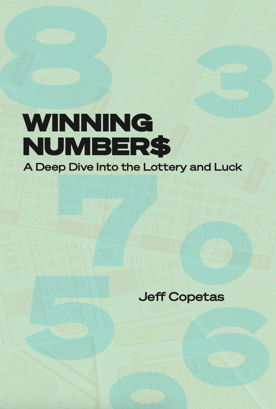 Winning Numbers: A Deep Dive Into the Lottery & Luck